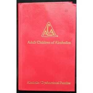 Adult Children of Alcoholics Dysfunctional Families Book Hardcover Psychology